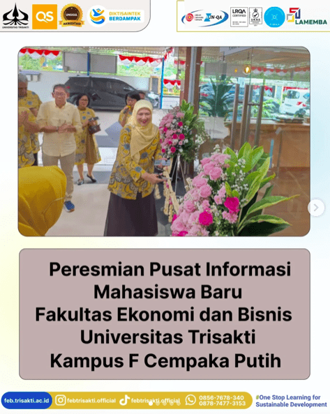 Peresmian Pusat Informasi Mahasiswa Baru (PIMB) FEB Universitas Trisakti Kampus F.